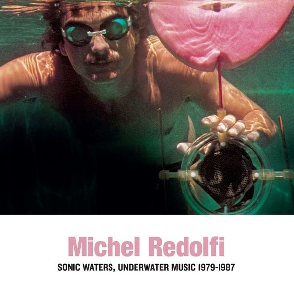 Sonic Waters : Underwater Music, 1979-1987.