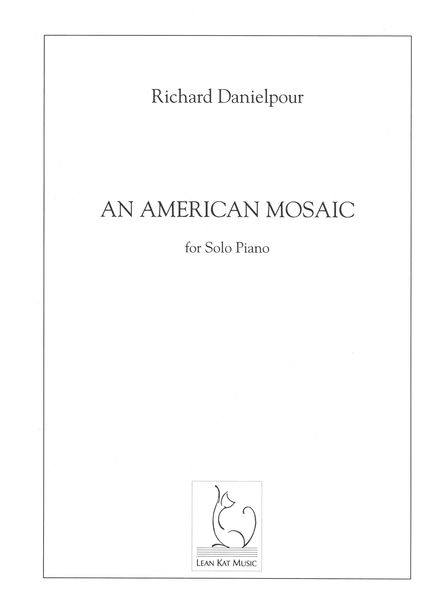 American Mosaic : For Solo Piano (2020).