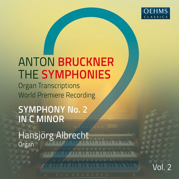 Symphonies, Vol. 2 / Hansjorg Albrecht, Organ.