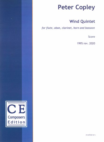 Wind Quintet : For Flute, Oboe, Clarinet, Horn and Bassoon (1995, Rev. 2020).