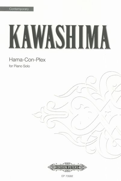 Hama-Con-Plex : For Piano Solo.