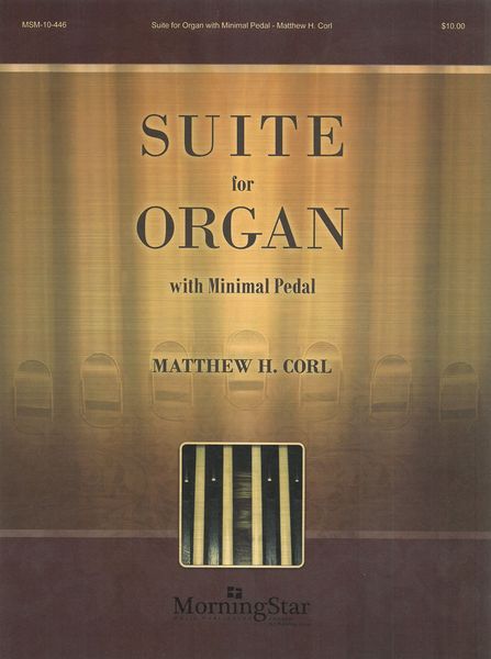 Suite : For Organ With Minimal Pedal.