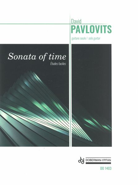 Sonata of Time - Études Faciles : For Solo Guitar.