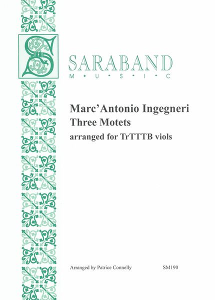 Three Motets : For Trtttb Viols / arranged by Patrice Connelly.