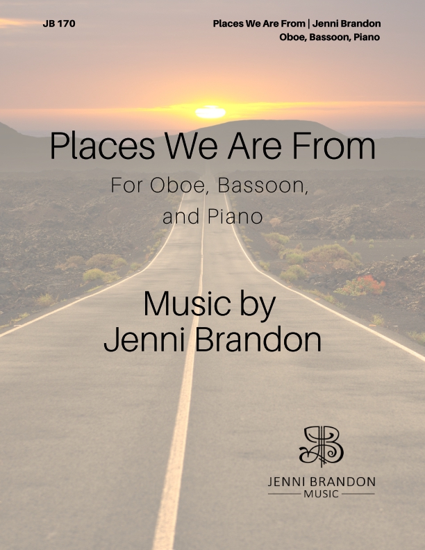 Places We Are From : For Oboe, Bassoon and Piano.