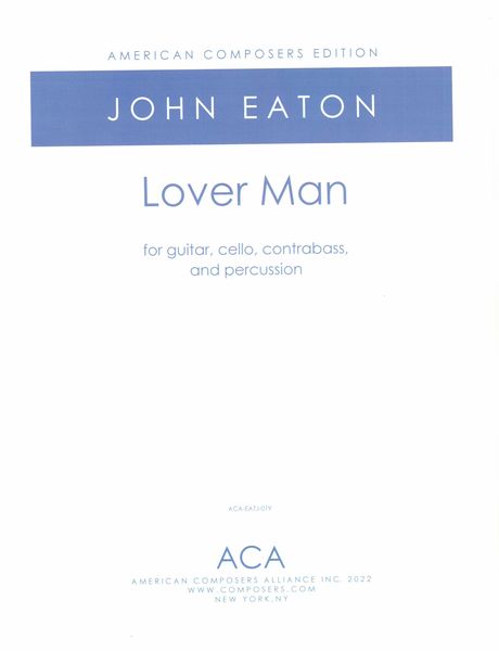 Lover Man : For Guitar, Cello, Contrabass and Percussion.