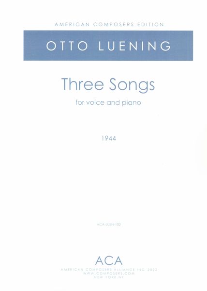 Three Songs : For Voice and Piano (1944).