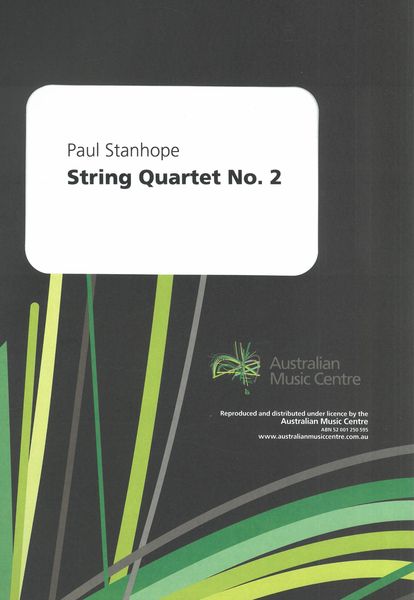 String Quartet No. 2 (2009, Rev. 2011 - 2017 Edition).