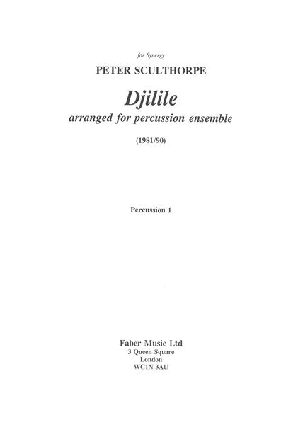 Djilile : arranged For Percussion Ensemble (1981/1990).