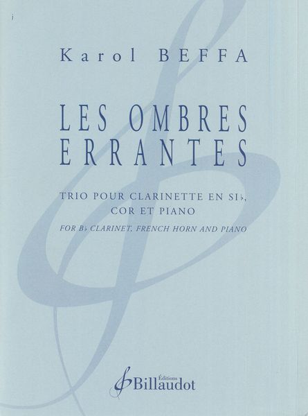 Ombres Errants : Pour Clarinette, Cor et Piano.