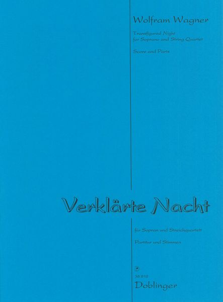 Verklärte Nacht : For Soprano and String Quartet (2020).