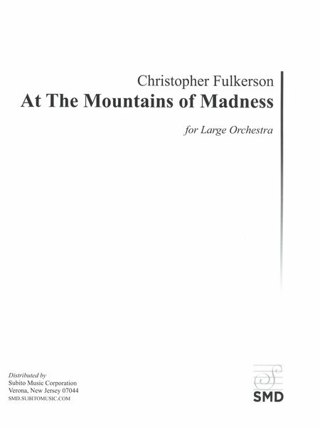 At The Mountains of Madness : For Orchestra.