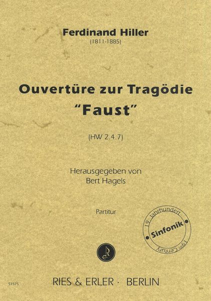 Ouvertüre Zur Tragödie Faust, Hw 2.4.7 / edited by Bert Hagels.