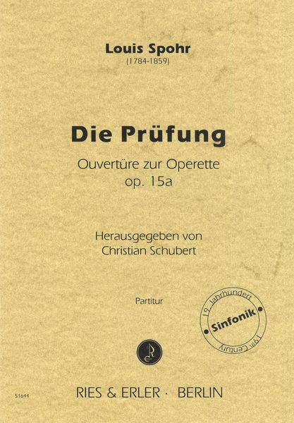 Prüfung : Overtüre Zur Operette, Op. 15a / edited by Christian Schubert.