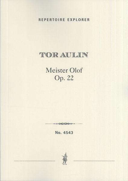 Meister Olof, Op. 22 : Suite For Orchestra.