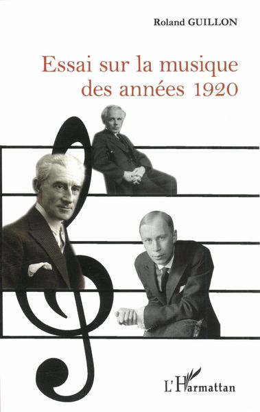 Essai Sur La Musique Des Années 1920.