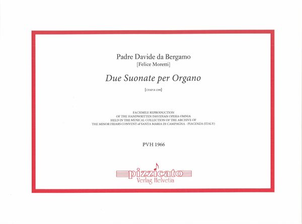 Due Sonate : Per Organo (Cfmp.R 1299).