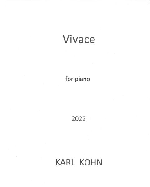 Vivace : For Piano (2022).