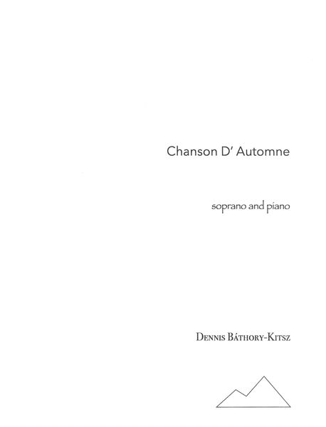 Chanson d'Automne : For Soprano and Piano.