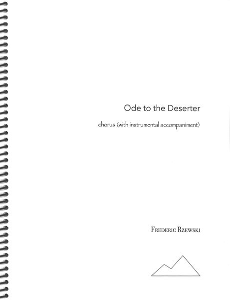 Ode To The Deserter : For Chorus (With Instrumental Accompaniment) (2013).