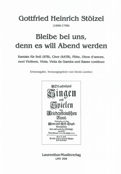 Bleibe Bei Uns, Denn Es Will Abend Werden : Kantate / edited by Denis Lomtev.