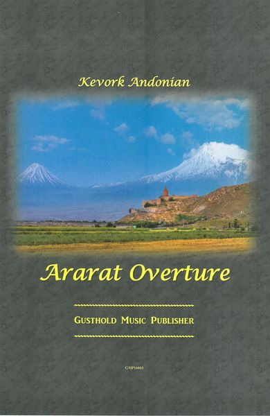 Ararat Overture : For Orchestra.