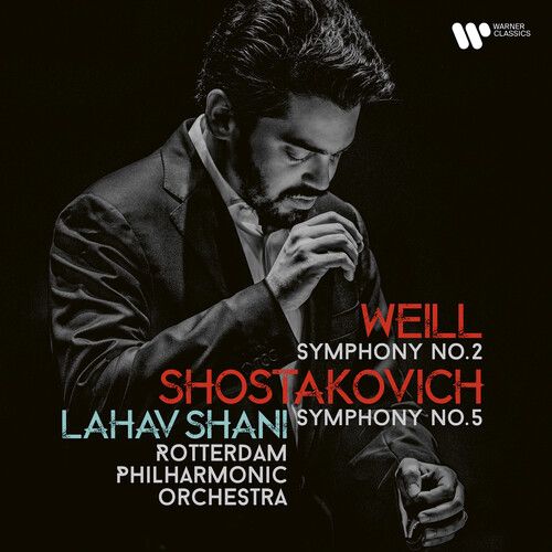 Symphony No. 5, Weill: Symphony No. 2.