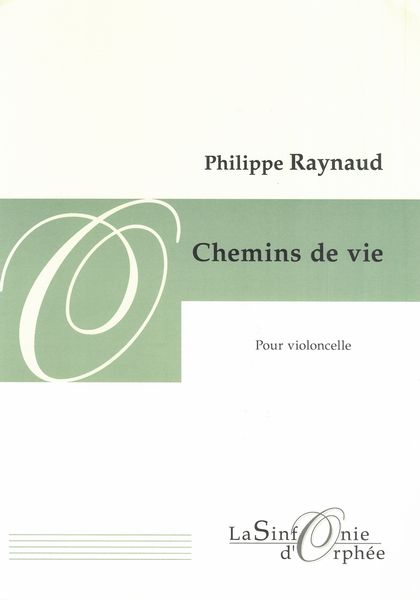 Chemins De VIe : Pour Violoncelle.