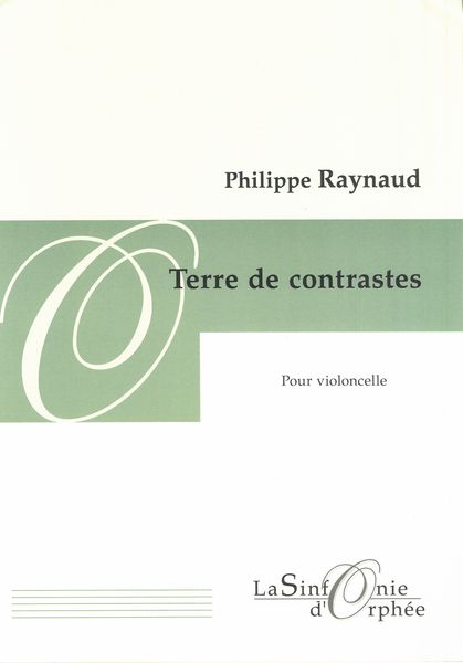 Terre De Contrastes : Pour Violoncelle.