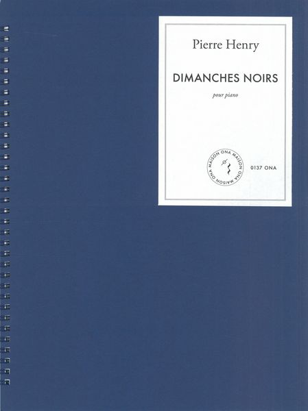 Dimanches Noirs : Pour Piano.