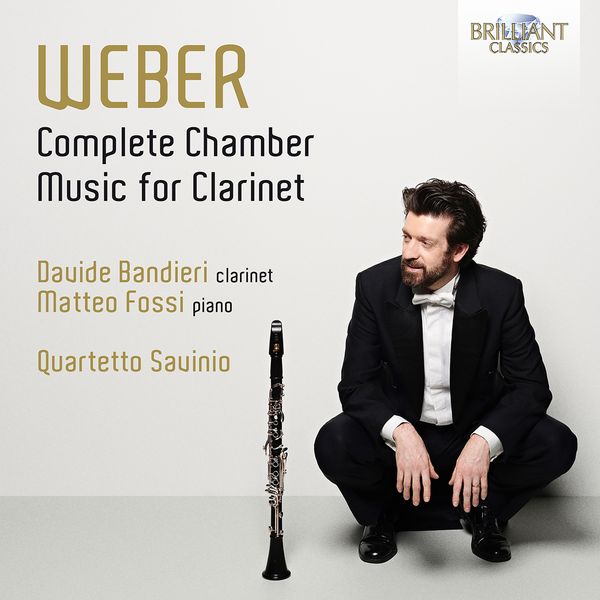 Complete Chamber Music For Clarinet / Davide Bandieri, Clarinet.