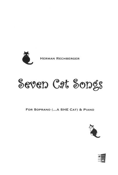 Seven Cat Songs : For Soprano (...A She Cat) and Piano.