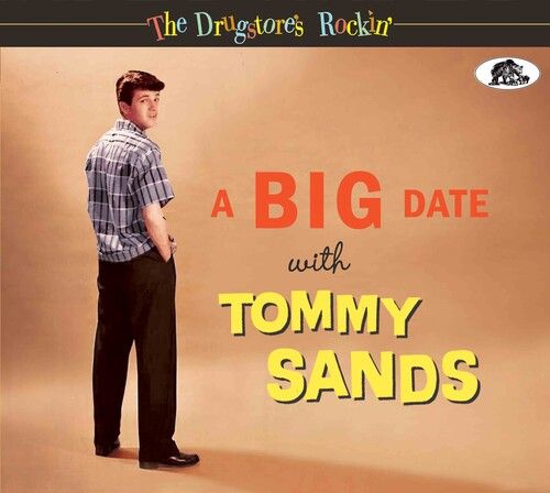 Drugstore's Rockin' : A Big Date With Tommy Sands.