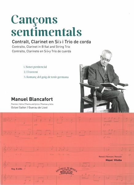 Cançons Sentimentales : For Contralto, Clarinet In B Flat and String Trio / Ed. Miquel Villalba.