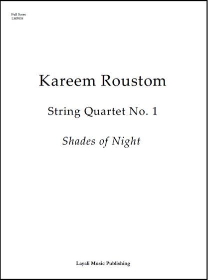 String Quartet No. 1 : Shades of Night (2018).