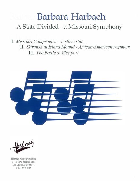 Symphony No. 3 - A State Divided (A Missouri Symphony) : For Orchestra (2011) [Download].