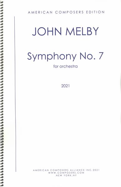 Symphony No. 7 : For Orchestra (2021).