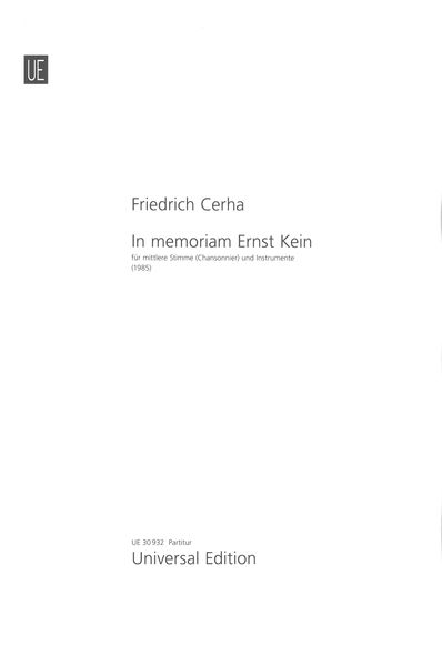 In Memoriam Ernst Klein : Für Mittlere Stimme (Chansonnier) und Instrumente (1985).