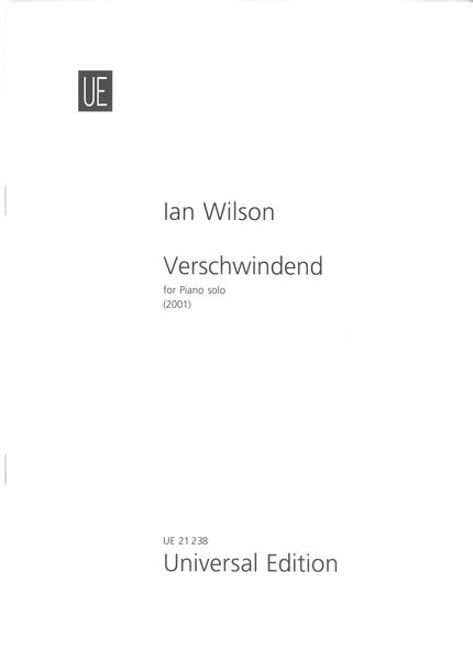 Verschwindend : For Piano Solo (2001).