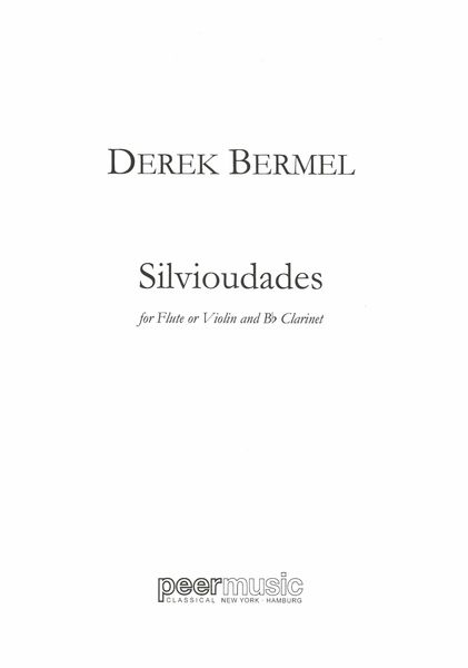 Silvioudades : For Flute Or Violin and B Flat Clarinet (2008).