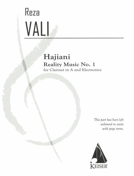 Hajiani - Reality Music No. 1 : For Clarinet In A and Electronics.