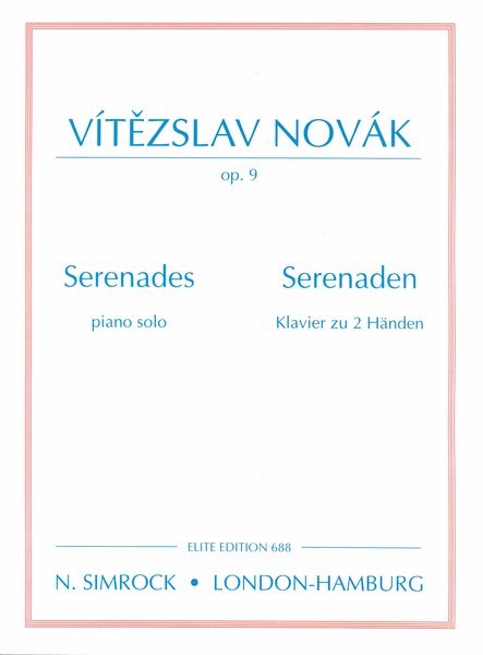 Serenades, Op. 9 : For Piano Solo.