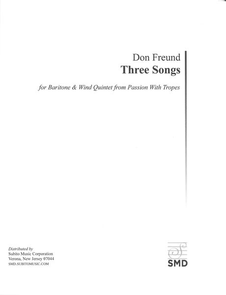 Three Songs : For Baritone and Wind Quintet - From Passion With Tropes (1983).