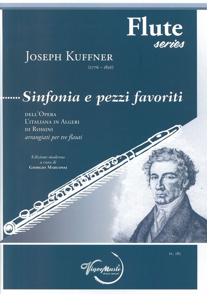 Sinfonia E Pezzi Favoriti Dell'Opera L'italiana In Algeri Di Rossini : Arrangiati Per Tre Flauti.