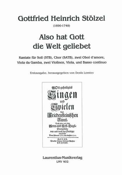 Also Hat Gott Die Welt Geliebet : Kantate / edited by Denis Lomtev.