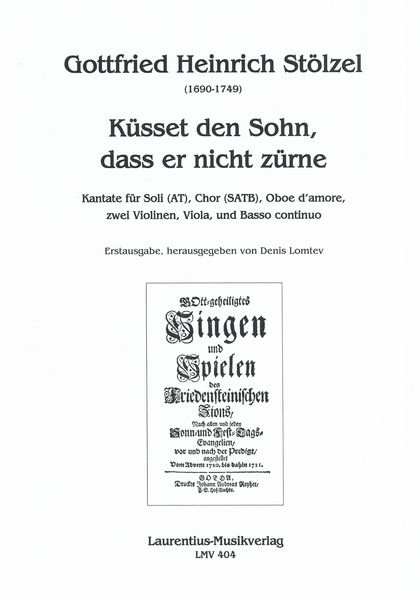 Küsset Den Sohn, Dass Er Nicht Zürne : Kantate / edited by Denis Lomtev.