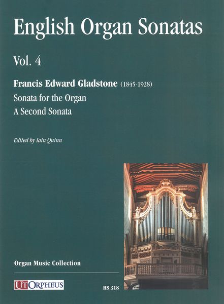 English Organ Sonatas, Vol. 4 / edited by Iain Quinn.