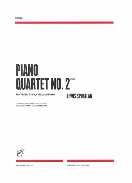 Piano Quartet No. 2 : For Violin, Viola, Cello and Piano (2016).