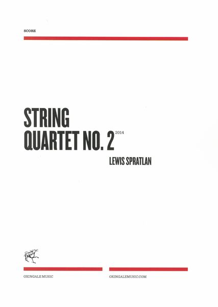 String Quartet No. 2 (2014).