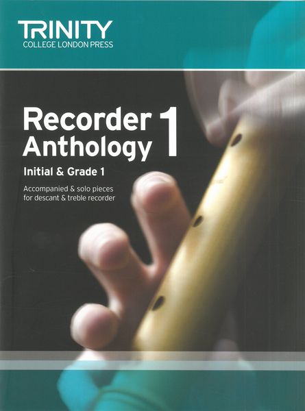 Recorder Anthology Book 1 - Initial and Grade 1.